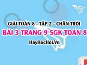Bài 3 trang 9 Toán 8 Tập 2 Chân trời sáng tạo